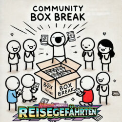 Community Boxbreak - 29.03.2025 - Pokemon: Reisegefährten - Booster - deutsch