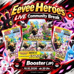 Pokemon: Eevee Heroes – LIVE Community Break – 1 Booster (JP) | 10.10.2026 ab 20 Uhr